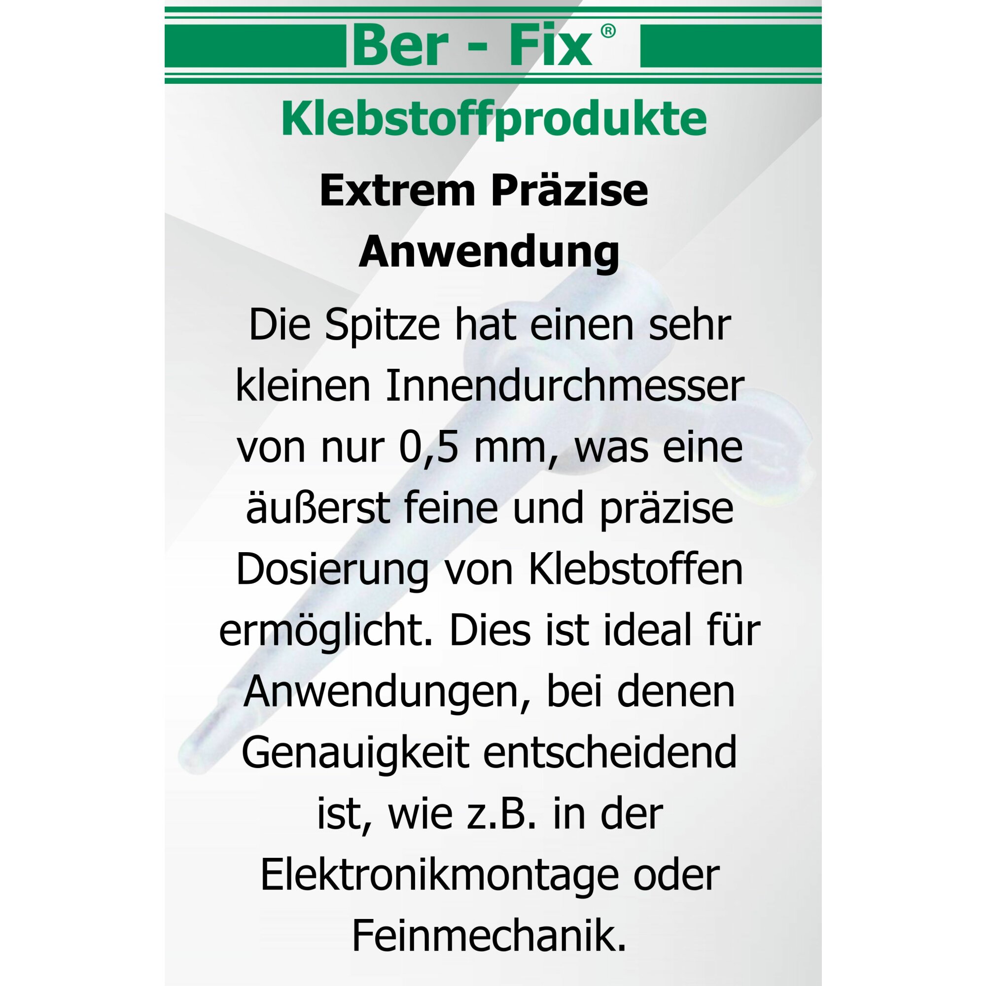 Ber-Fix® Fein-Dosierspitzen – Präzise Applikation für Kleber & Flüssigkeiten | Ideal für feine Arbeiten & schwer zugängliche Stellen